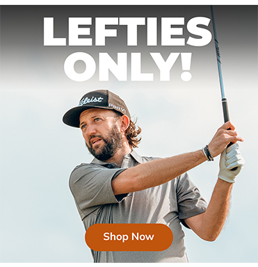 Lefties Golf Gear Sale! Shop Now!