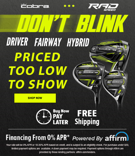 Cobra RAD Speed Clubs Price Drops! Don't Blink! Shop Now!